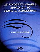 An Understandable Approach to Musical Expression book cover